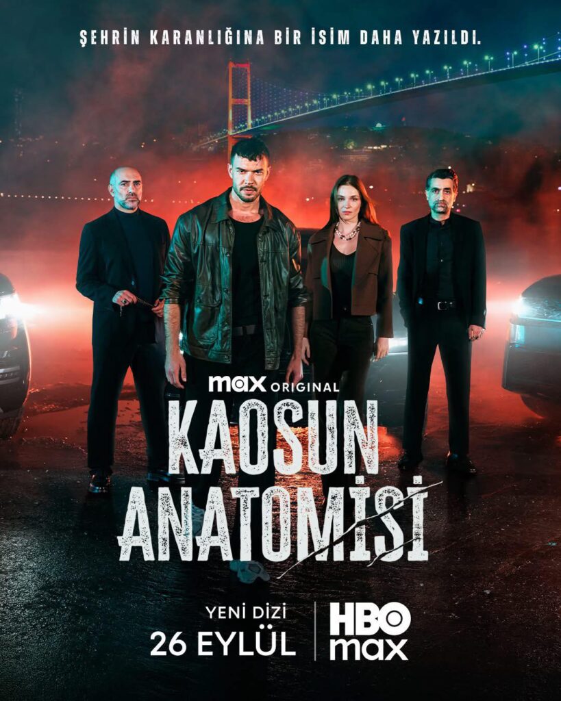 Kaosun Anatomisi main cast looking serious in a promotional image, featured on our Top Turkish Dramas list